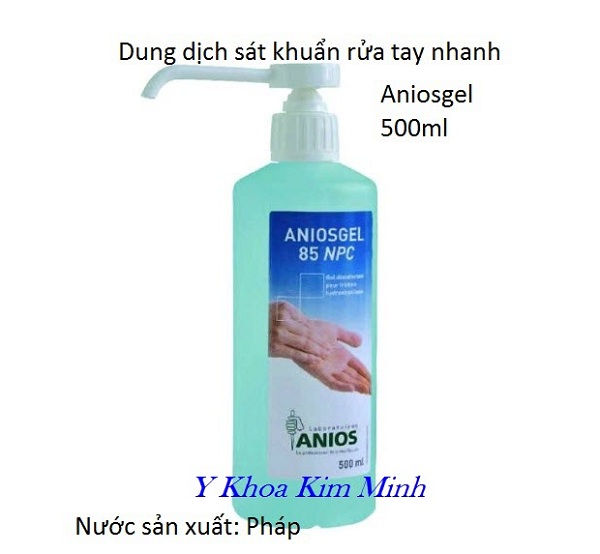 Chai gel rửa tay nhanh Aniosgel 85 NPC - Y Khoa Kim Minh