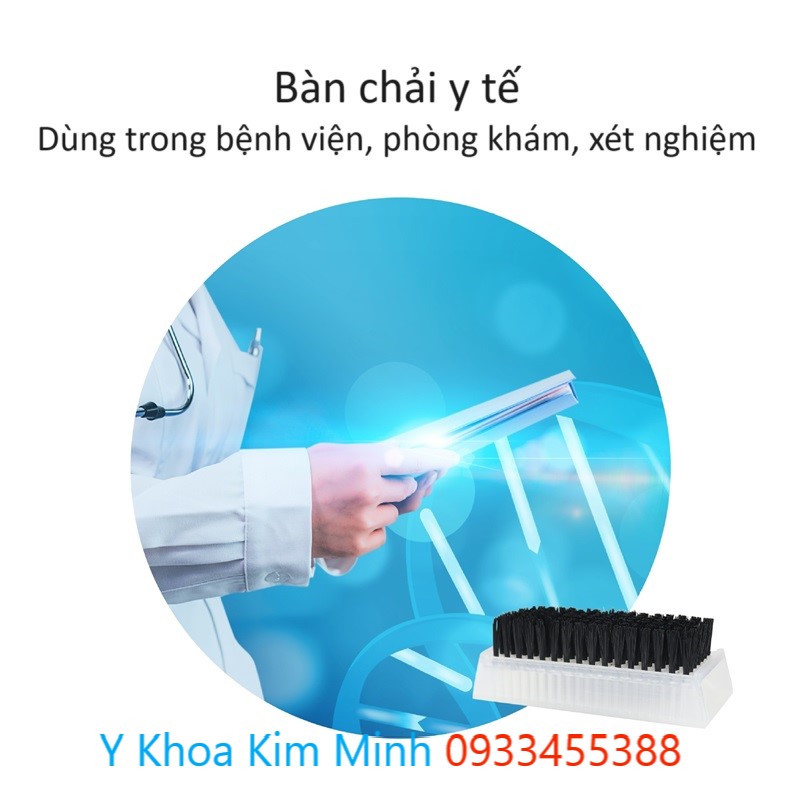 Bàn chải phẫu thuật y tế giúp làm sạch tay, móng tay, ngăn chặn lây nhiễm chéo vi rút vi khuẩn lây sang người bệnh