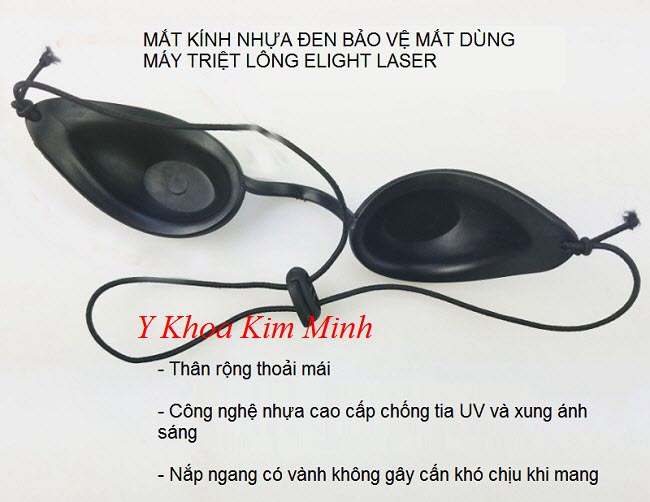Bán mắt kính đen bảo vệ mắt trước tia laser, máy triệt lông Elight - Y Khoa Kim Minh 0933455388