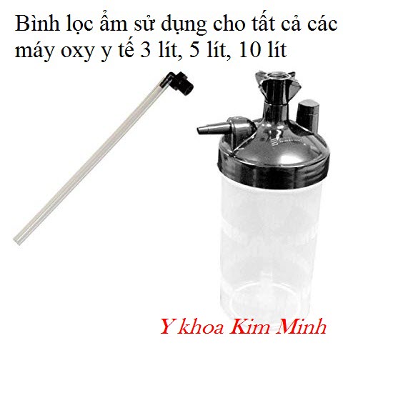 Bình lọc ẩm không khí trong máy oxy y tế 3 lít, 5 lít, 10 lít - Y khoa Kim Minh
