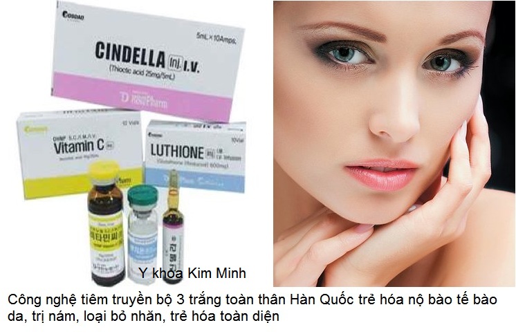 Bo 3 tiem truyen trang tre hoa da toan than han Quoc Vitamin C, Glutathione, Thioctic Acid Han Quoc Y Khoa Kim Minh