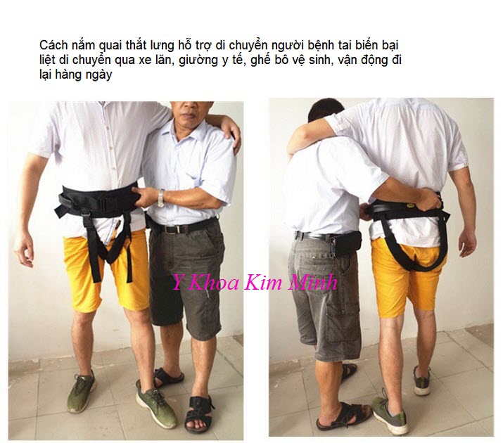 Cách thức hỗ trợ người bệnh di chuyển khi dùng đai - Y khoa Kim Minh