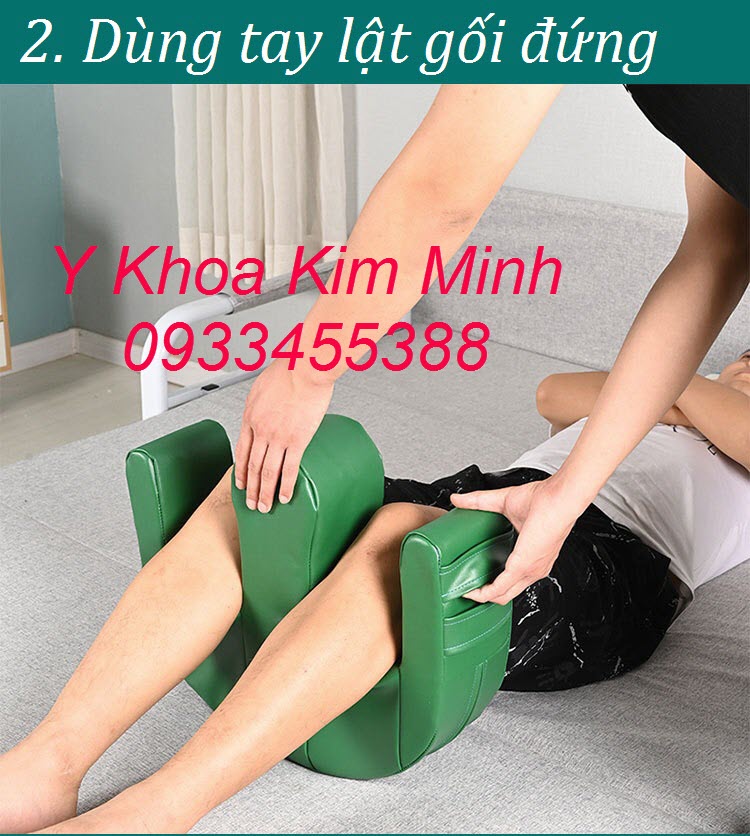Cách dùng gối lật người bệnh tại nhà, chăm sóc người bệnh