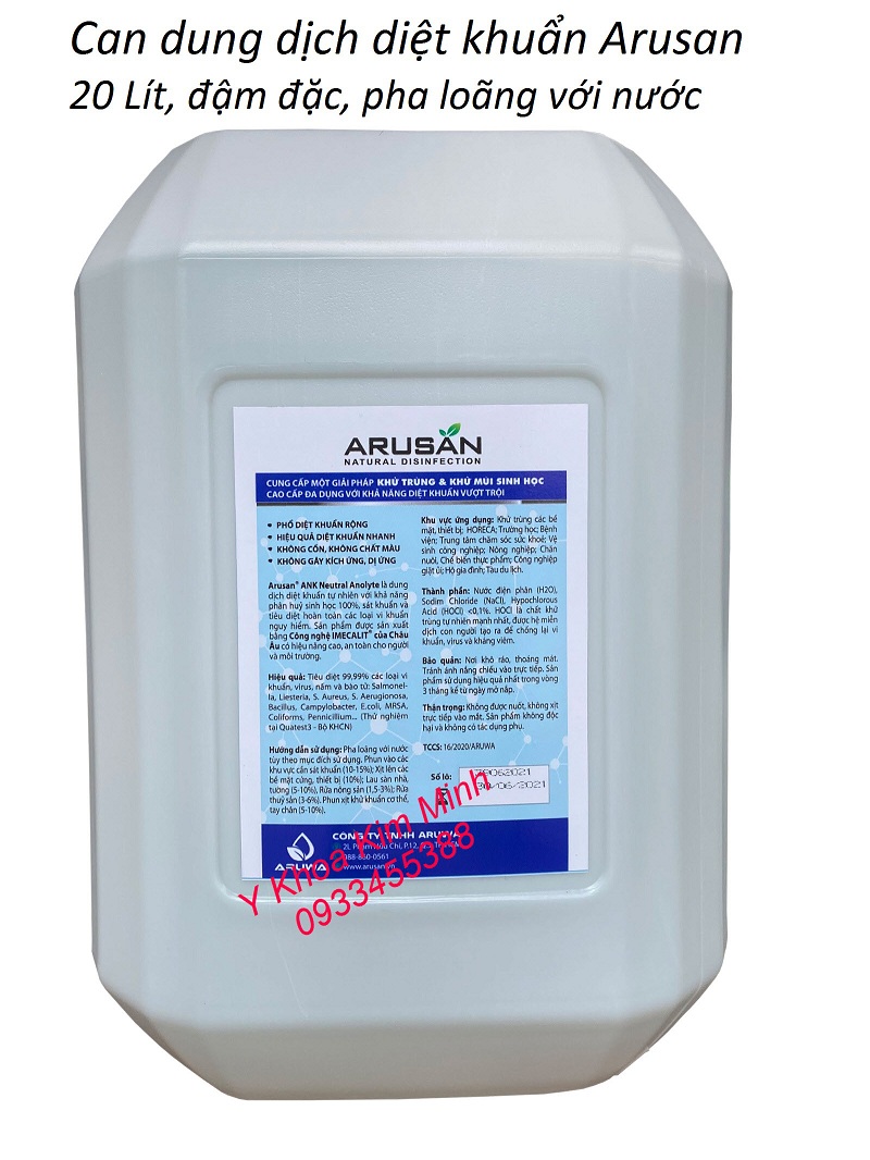 Can dung dịch diệt khuẩn Arusan 20 lít giúp bạn tiêu diệt virus covid-19 sau 30 giây tiếp xúc