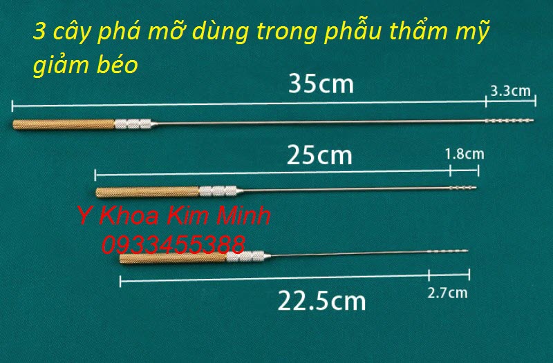 Cây choc khuấy phá mỡ giảm béo dùng trong phẫu thuật thẩm mỹ giảm béo toàn thân - Y khoa Kim Minh
