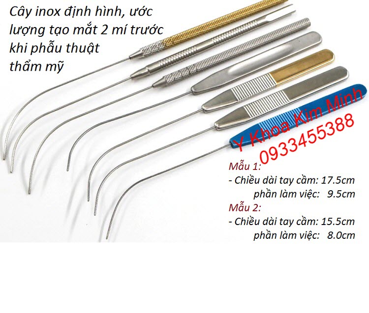 Cây inox định hình, ước lượng mí mắt trước khi phẫu thuật thẩm mỹ tạo mắt 2 mí