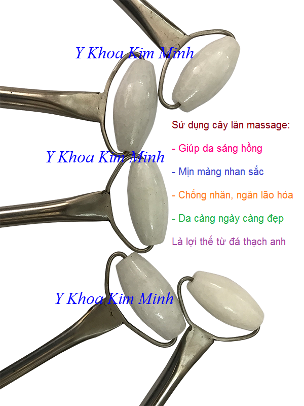 Sử dụng cây lăn đá thách anh trắng sản xuất Việt Nam mang năng lượng rất tốt cho da và sức khỏe - Y Khoa Kim Minh