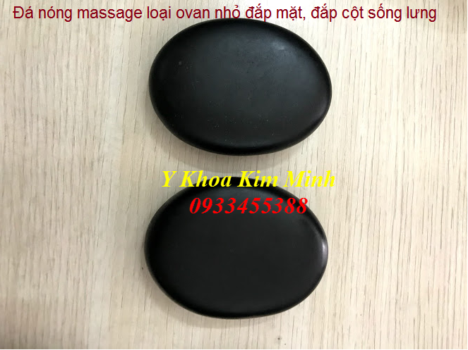 Đá massage nóng hình ovan sản xuất tại Việt Nam - Y khoa Kim Minh Đá massage nóng hình ovan đắp mặt và lưng - Y Khoa Kim Minh