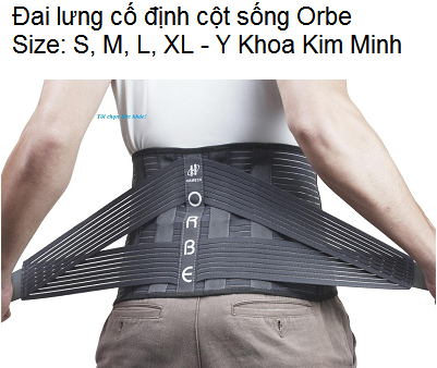 Đai cố định cột sống lưng Orbe - Y khoa Kim Minh Dai co dinh cot song lung Orbe size S, M, L, XL ban tai Y khoa Kim Minh 0933455388