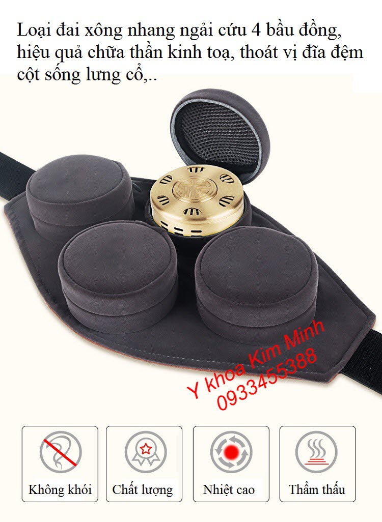 Đai xông ngải cứu chất lượng cao dùng 4 bầu đồng chữa trị bệnh thoái vị đĩa đệm, thoái hoá đống sống lưng cổ - Y khoa Kim Minh