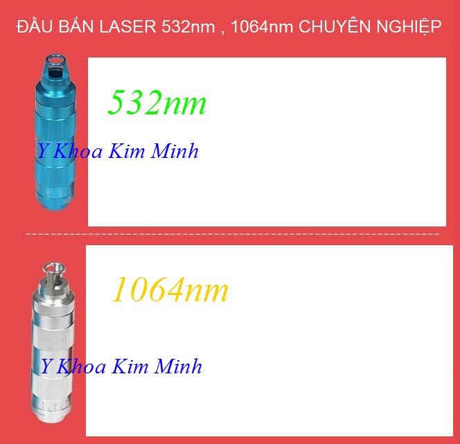 Đầu bắn laser 532nm, 1064nm bán tại Tp Hồ Chí Minh, Y Khoa Kim Minh
