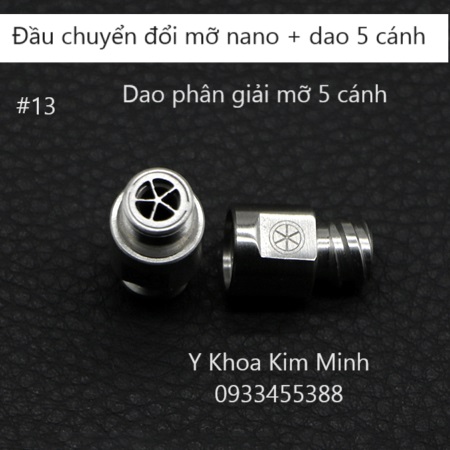 Đầu chuyển đổi mỡ nano và dao 5 cánh