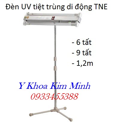 Đèn UV tiệt trùng gồm máng và bóng, chân di động nhãn hiệu TNE Thành Nhân - Y Khoa Kim Minh