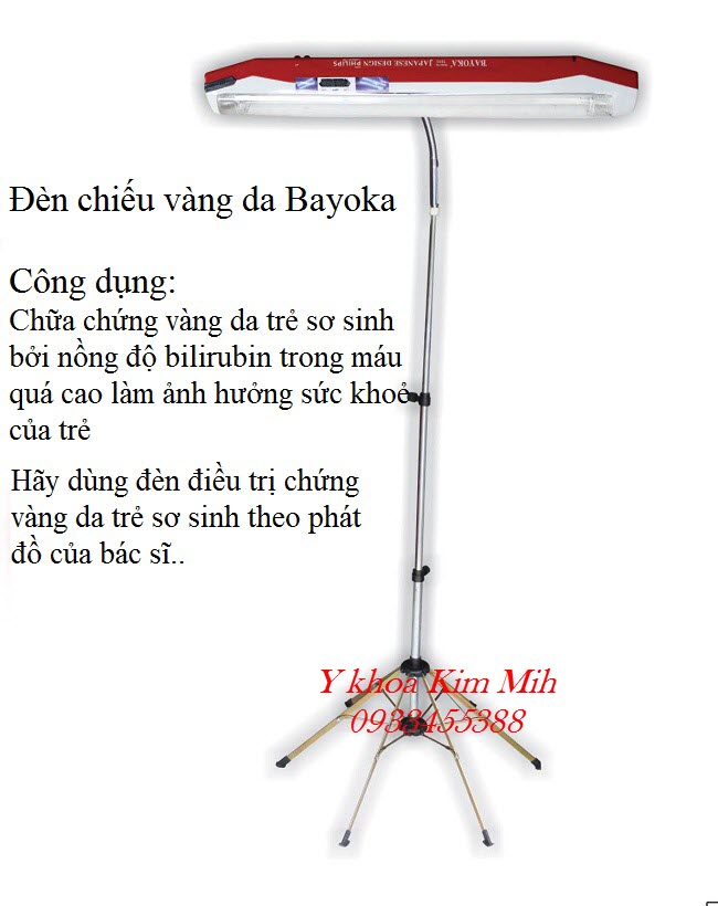Đèn chữa chứng vàng da trẻ sơ sinh nhãn hiệu Bayoka Việt Nam Đèn chiếu trị chứng vàng da trẻ sơ sinh nhãn hiện Bayoka Việt Nam công nghệ Nhật Bản - Y khoa Kim Minh