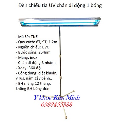 Đèn UV cực tím chân di động, gắn tường, treo trần gồm bóng máng 6 tất, 9 tất, 1.2m - Y Khoa Kim Minh Đèn khử trùng cực tím UV TNE gồm bóng máng 6 tất, 9 tất, 1,2m, treo tường, di động - Y Khoa Kim Minh
