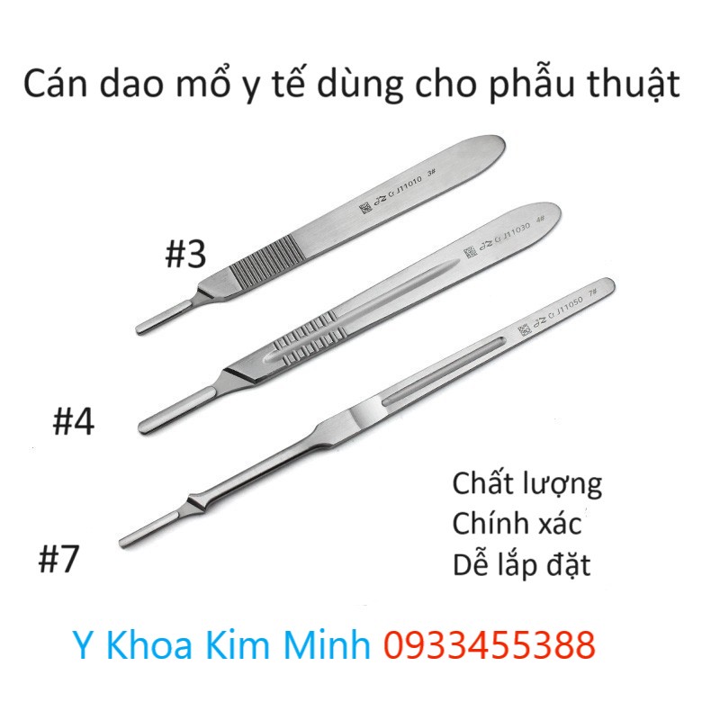 Bán cán dao phẫu thuật y tế số 3, số 4, số 7 tại Y Khoa Kim Minh
