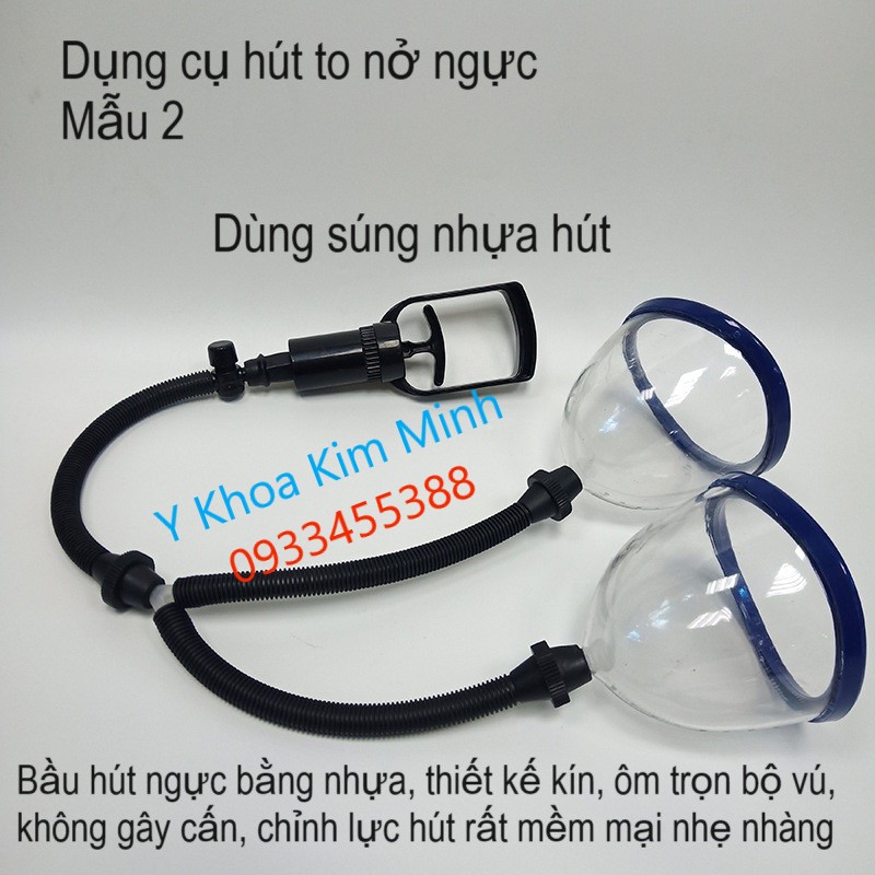 Dụng cụ hút to nở ngực dùng cho cá nhân mẫu 2