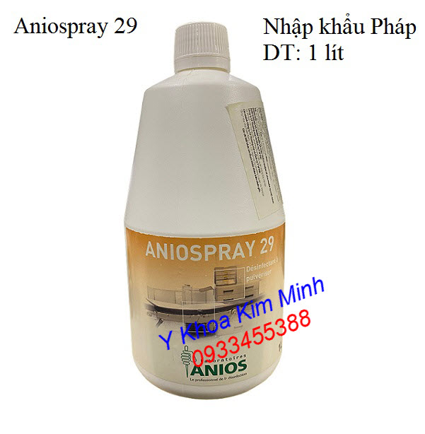 Aniospray 29 là dung dịch phun khử trùng mạnh hiệu quả cực cao - Y khoa Kim Minh Dung dịch phun khử trùng mạnh Aniospray 29 nhập khẩu Pháp - Y khoa Kim Minh