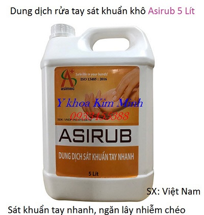 Asirub can 5 lít dùng trong bệnh viện, phòng khám, công ty, trường học - Y khoa Kim Minh Dung dịch rửa tay sát khuẩn dùng trong bệnh viện Asirub can 5 lít - Y Khoa Kim Minh