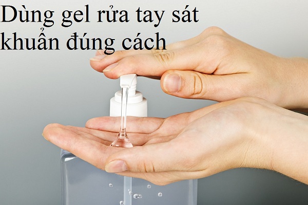 Hãy dùng gel rửa tay sát khuẩn nhanh đúng cách bảo vệ sức khoẻ của bạn tránh lây nhiễm virus Covid-19 - Y Khoa Kim Minh