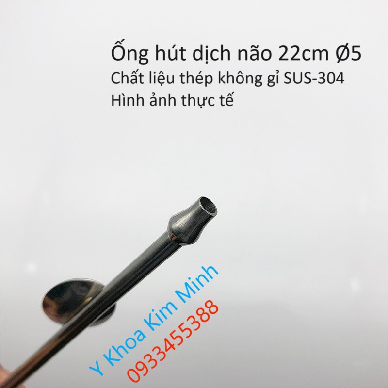 Ống hút dịch dùng trong phẫu thuật hút não