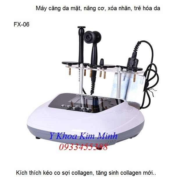 Máy RF FX-06 chuyên căng da, xóa nhăn, trẻ hóa da toàn diện - Y Khoa Kim Minh