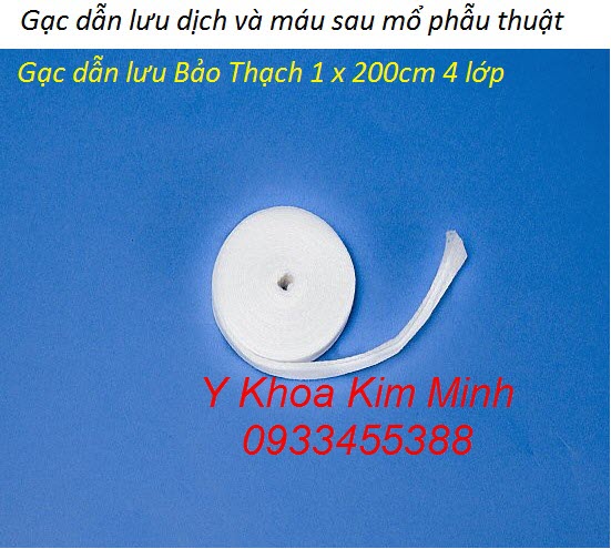 Gạc dẫn lưu Bảo Thạch dùng trong phòng mổ 4 lớp