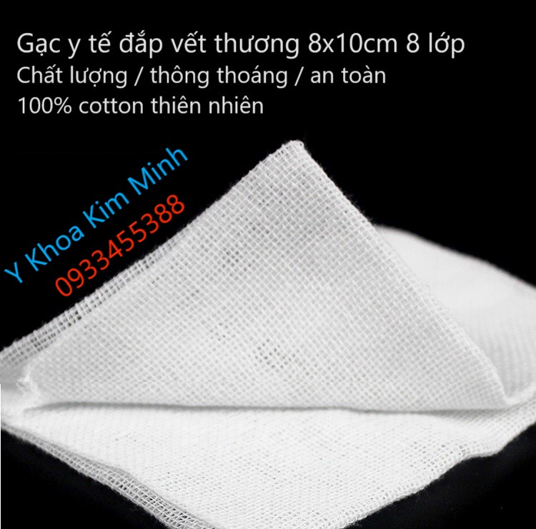 Gạc y tế đắp vết thương khai mở nội khí quản 8 x 10cm 8 lớp