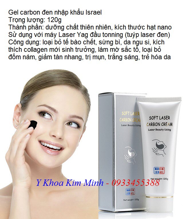 Gel carbon israel 120g bắn tonning máy laser trẻ hóa da và trị nám - Y Khoa Kim Minh 0933455388