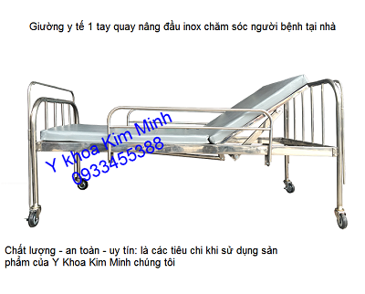 Giường bệnh 1 tay quay inox chăm sóc người bệnh nằm - Y Khoa Kim Minh