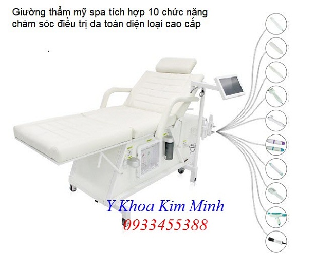 Giuong tham my spa tich hop 10 chuc nang cham soc da cao cap chuyen nghiep - Y Khoa Kim Minh 0933455388
