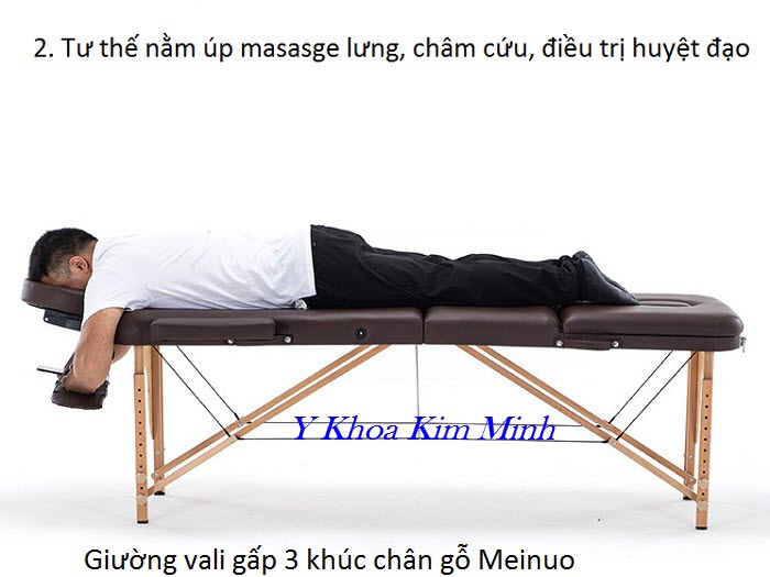 Tư thế nằm úp gối nằm đặt phía sau đuôi giường massage vali - Y Khoa Kim Minh