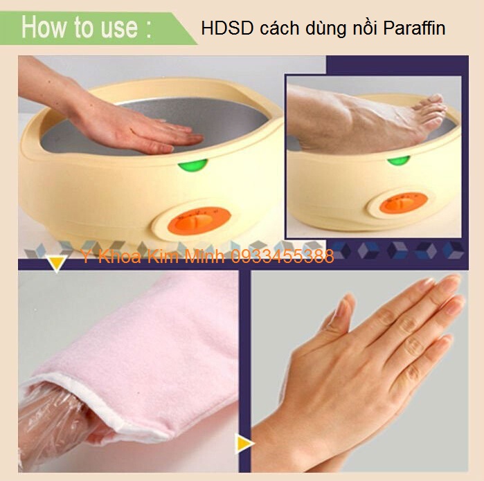 HDSD noi nau paraffin ngam tay chan voi paraffin va thuoc thao duoc Y Khoa Kim Minh