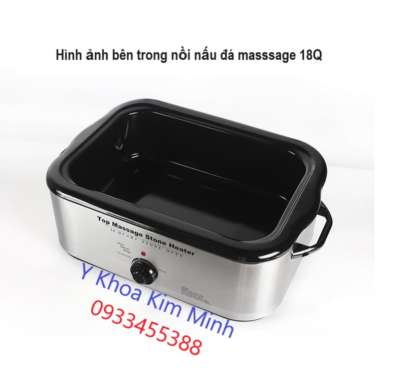 Hinh ảnh thực tế nồi nấu đá massage 18Q