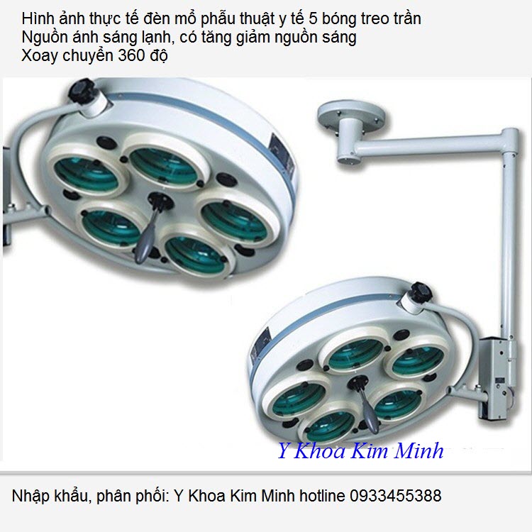 Hình ảnh thực tế đèn mổ phẫu thuật treo tường 5 bóng ánh sáng lạnh - Y khoa Kim Minh 0933455388