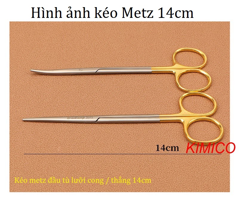 Kéo metz phẫu thuật đầu tù lưỡi cong / thẳng dài 14cm