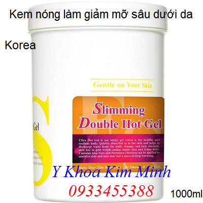Kem nóng đốt mỡ sâu dưới da - Y khoa Kim Minh Kem nóng đốt mỡ sâu dưới da rất hiệu quả Slimming Double Hot Gel - Hàn Quốc - Y khoa Kim Minh