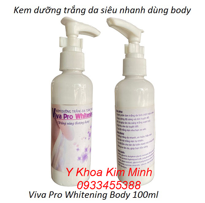 Viva Pro Whitening, Kem dưỡng trắng da toàn thân siêu nhanh dùng cho spa và thẩm mỹ viện