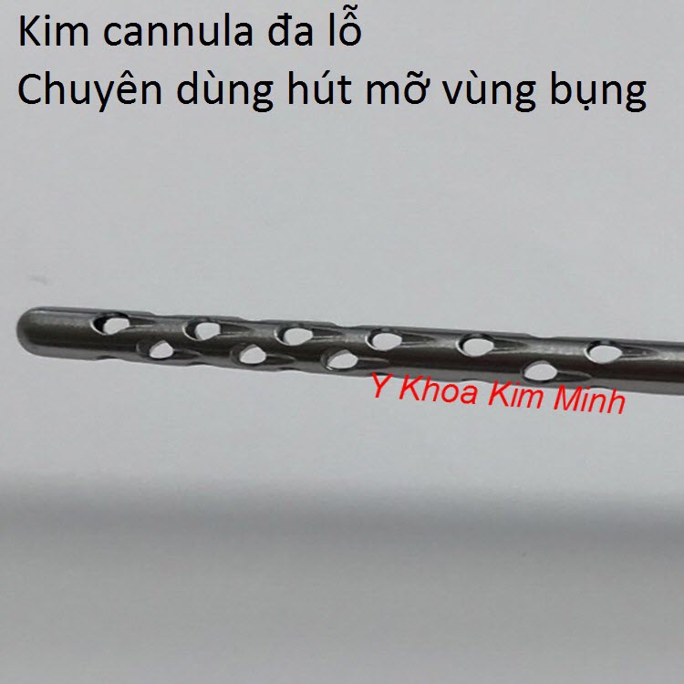 Kim đầu tù cannula nhiều lỗ chuyên dùng hút mỡ bụng - Y khoa Kim Minh