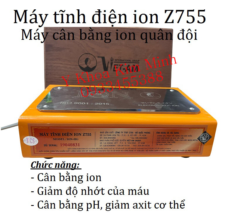 các chức năng và công dụng  của máy cân bằng ion quân đội Z755 một chức năng