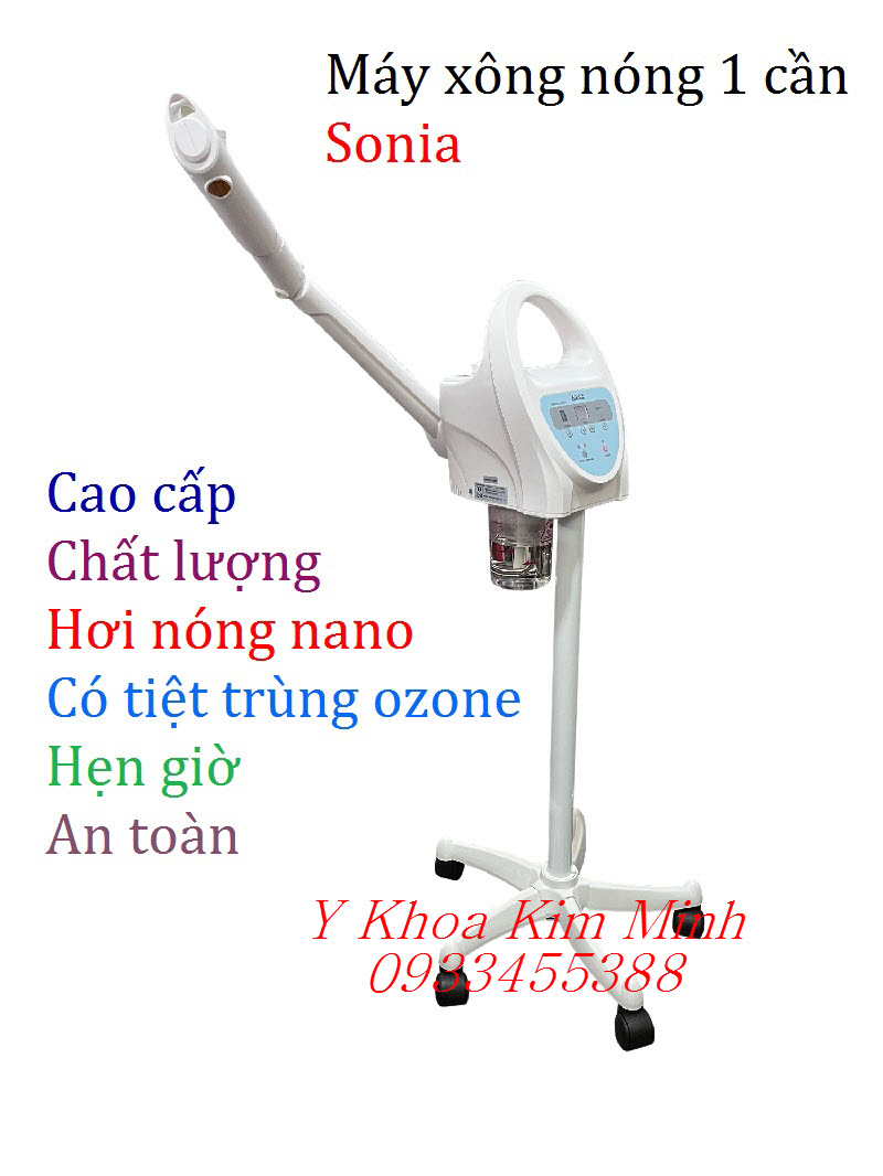 Máy xông nóng 1 cần cao cấp Sonia bán ở Y Khoa Kim Minh