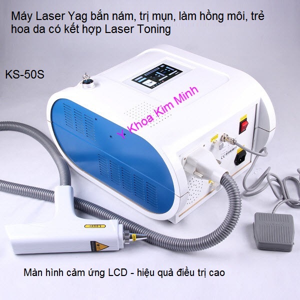 May laser ban nam, tri mun, xoa xam, tre hoa da co chuc nang toning KS-50S Y khoa Kim Minh