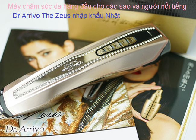 Dr Arrivo The Zeus, may cham soc da cao cap, thuong hieu hang dau cac sao va nguoi noi tieng thuong su dung - Y khoa Kim Minh