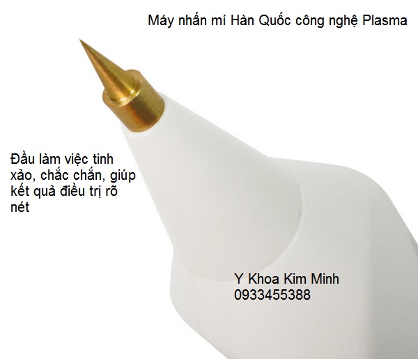 May nhan mi but nhan mi plasma han quoc nhap khau ban tai tp hochiminh Y Khoa kim Minh