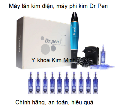 Máy phi kim Dr Pen xanh đang bán giá sỉ có bảo hành tại Y Khoa Kim Minh