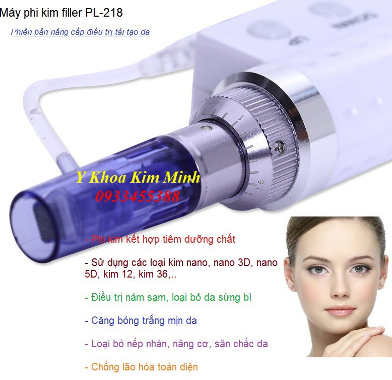 Dòng máy phi kim nano nổi trội kết hợp tiêm filler dưỡng chất tức thì điều trị da - Y Khoa Kim Minh 0933455388