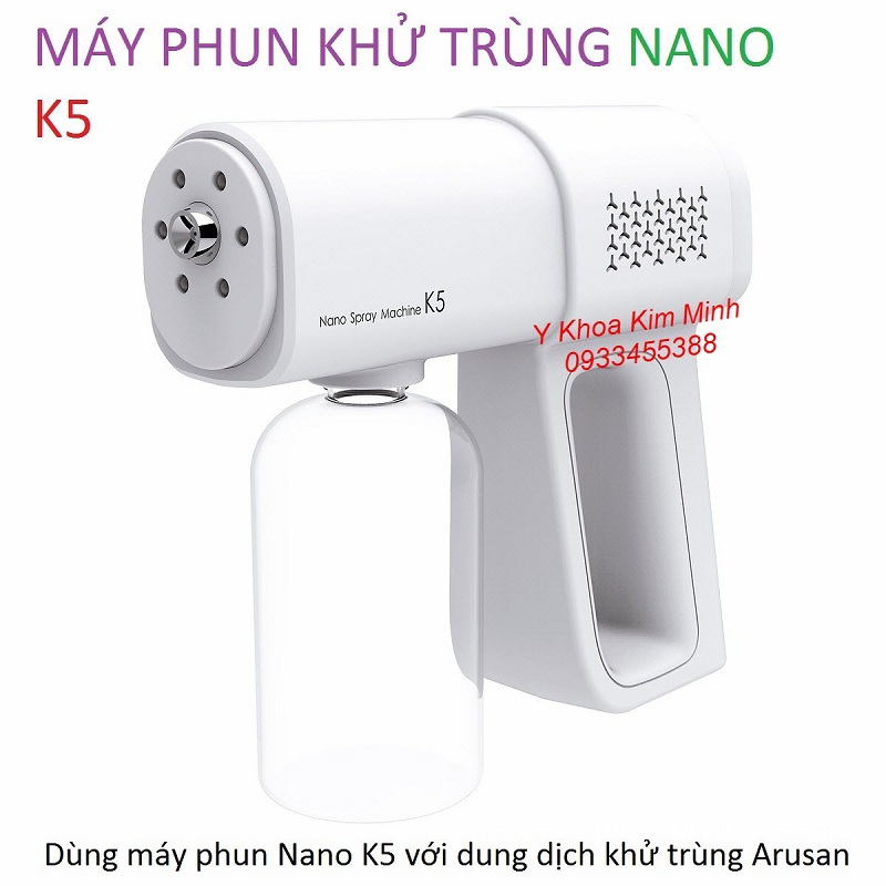 Máy phun dung dịch khử trùng mini công nghệ Nano Máy phun dung dich khu trung mini K5