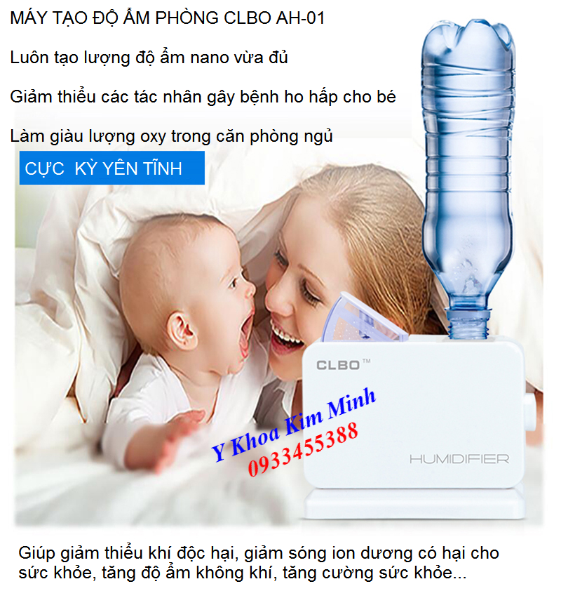 Dòng máy tạo độ ẩm phòng siêu mịn chất lượng CLBO AH-01 - Y Khoa Kim Minh Máy tạo độ ẩm phòng sóng siêu âm CLBO AH-01 bán tại Y Khoa Kim Minh 0933455388