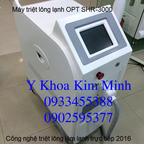 M&aacute;y triệt l&ocirc;ng lạnh OPT SHR-3000 c&ocirc;ng nghệ mới nhất 2016 nhập khẩu b&aacute;n tại địa chỉ Y Khoa Kim Minh