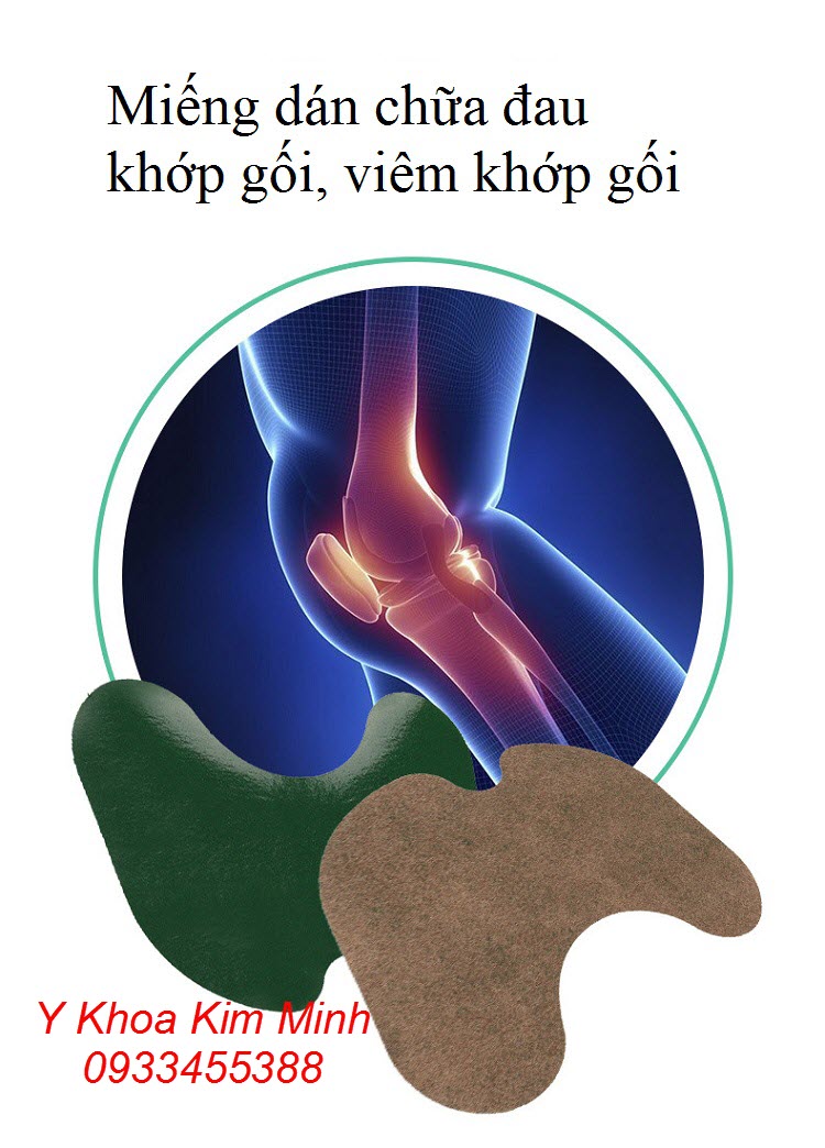 Miếng dán chữa đau khớp gối, viêm khớp gối, viêm khớp dạng thấp - Y khoa Kim Minh